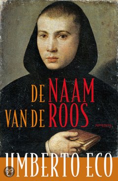 De naam van de roos - Umberto Eco