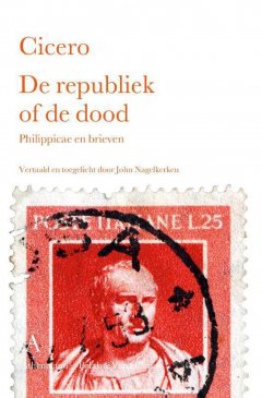 De republiek of de dood - Cicero - beste Romeinse klassieken