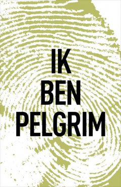 Beste spannende boeken: Ik ben Pelgrim