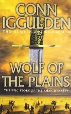 Wolf of the Plains - Conn Iggulden